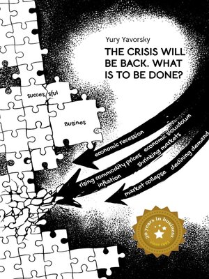 cover image of The crisis will be back. What is to be done?